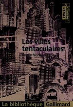 Les villes tentaculaires