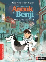 Les aventures de d'Anouk et Benji/Cap sur le carnaval!