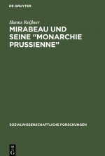 Mirabeau und seine Monarchie Prussienne