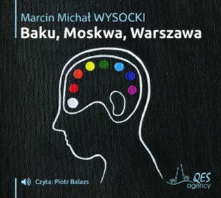 Baku Moskwa Warszawa