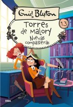 Torres de Malory 13. Nuevas compañeras