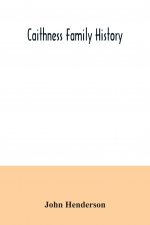Caithness family history