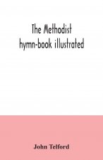 Methodist hymn-book illustrated