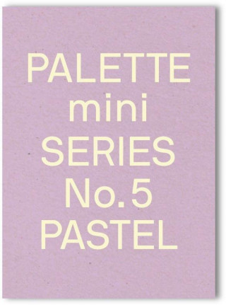 Palette Mini Series 05: Pastel