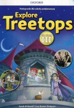 Explore Treetops. Szkoła podstawowa klasa 3. Podręcznik + CD