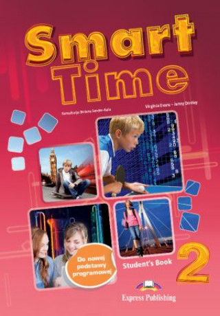 Smart Time 2. Student's Book. Podręcznik wieloletni