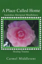 Place Called Home