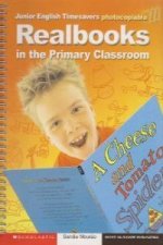 Timesaver Junior: Realbooks in the Primary Classroom