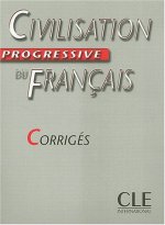 Civilisation Progressive du Francais intermediaire Corriges OOP
