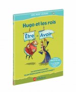 Hugo et les Rois Etre et Avoir 1