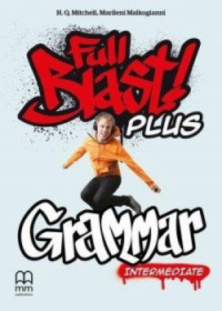 Full Blast Plus. Intermediate. Grammar Book