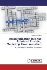 Investigation into the Effects of Enabling Marketing Communication