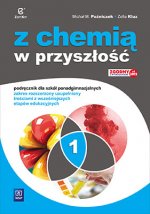 Z chemią w przyszłość cz. 1 podręcznik zakres rozszerzony (S)