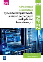Administracja i eksploatacja systemów komputerowych INF02 Szkoła ponadpodstawowa. Podręcznik część 3