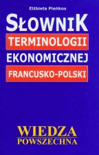 WP Słownik terminologii ekonomicznej francusko-polski