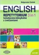 English. Repetytorium tematyczno-leksykalne z ćwiczeniami 3 in 1 + MP3