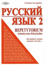 Russkij jazyk. Repetytorium tematyczno-leksykalne 2