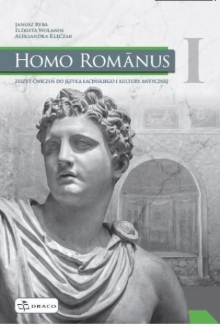Homo Romanus I ćwiczenia do języka łacińskiego i kultury antycznej