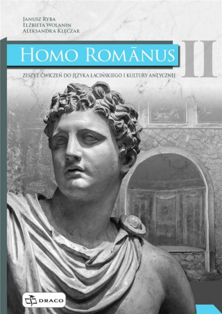 Homo Romanus II ćwiczenia do języka łacińskiego i kultury antycznej