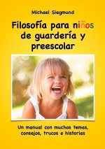 Filosofia para ninos de guarderia y preescolar