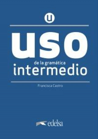 Uso de la gramatica espanola