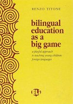 Bilingual Education as a Big Game