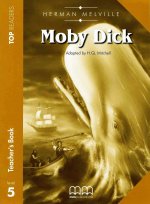 Moby Dick. Level 5. Teacher's Book. Top Readers
