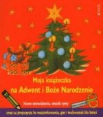 Moja książeczka na Adwent i Boże Narodzenie