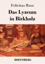 Lyzeum in Birkholz