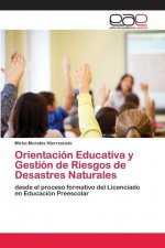 Orientacion Educativa y Gestion de Riesgos de Desastres Naturales
