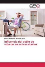 Influencia del estilo de vida de los universitarios