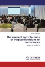 eminent contributions of Iraqi pediatricians to conferences