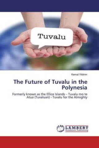 Future of Tuvalu in the Polynesia