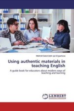 Using authentic materials in teaching English
