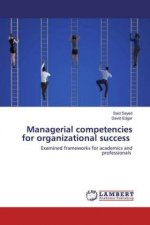 Managerial competencies for organizational success