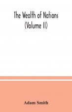wealth of nations (Volume II)