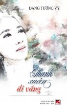 Thanh Xuan Đi Vắng (hard cover)