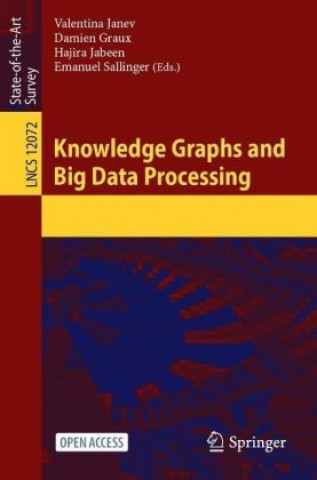 Knowledge Graphs and Big Data Processing