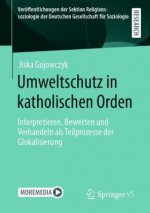 Umweltschutz in Katholischen Orden
