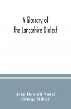glossary of the Lancashire dialect