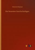 Die Neuesten Geschichtslugen