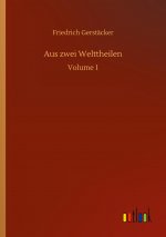 Aus zwei Welttheilen