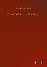 Prinz Friedrich von Homburg