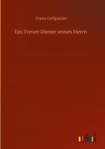 Ein Treuer Diener seines Herrn