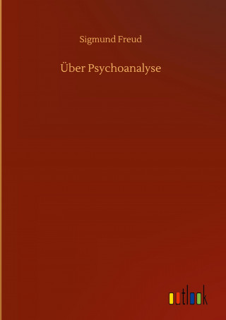 UEber Psychoanalyse