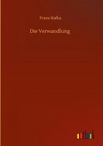Die Verwandlung