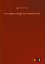 Psychopathologie des Alltagslebens