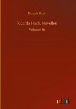 Ricarda Huch, Novellen