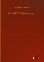 Slavische Volksforschungen