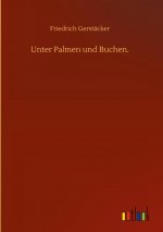 Unter Palmen und Buchen.